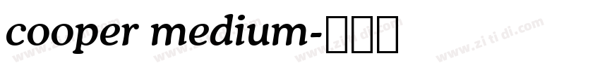 cooper medium字体转换 cooper medium字体转换